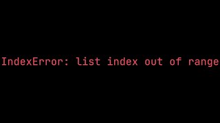 2 ERROR PYTHON  IndexError list index out of range in python [upl. by Ynneg]