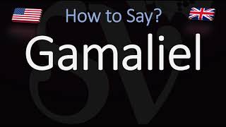 How to Pronounce Gamaliel CORRECTLY [upl. by Aneekahs600]