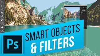 How to Use Smart Objects amp Smart Filters in Photoshop [upl. by Adamec716]