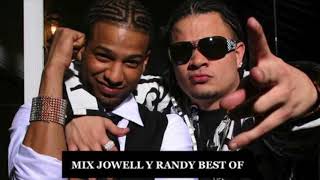 MIX  Best of Jowell Y Randy  Reggaeton [upl. by Annelise]