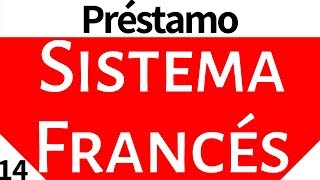 Matemáticas Financieras Préstamo Sistema Francés [upl. by Artema539]