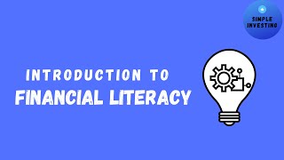 Introduction to Financial Literacy [upl. by Eelamme]