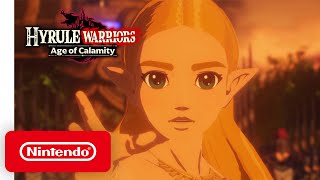 Hyrule Warriors Age of Calamity  Launch Trailer  Nintendo Switch [upl. by Otrebcire]