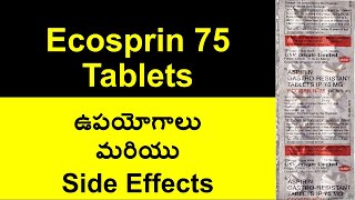 Ecosprin 75 tablet uses Side Effects in Telugu  Aspirin Gastroresistant Tablets IP [upl. by Armalda]