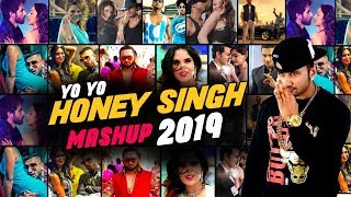 Yo Yo Honey Singh Mashup 2019  DJ Goddess  VDJ Jakaria  Honey Singh Song [upl. by Sedrul]