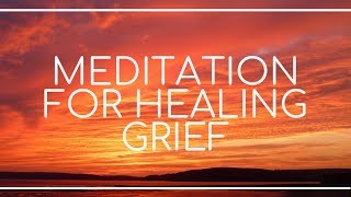 Guided Meditation For Deep Relaxation Managing Grief Sleep Emotional Healing [upl. by Notna]