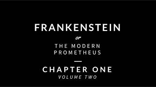 Frankenstein  Volume Two  Chapter One Audiobook [upl. by Ojyma]