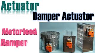 Actuators Damper Actuators Motorized DamperHVAC2021 [upl. by Ainosal998]