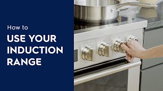 How to Use Your Induction Range [upl. by Symon]