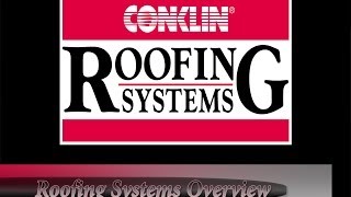 CONKLIN Roof Systems Overview [upl. by Hirsch]