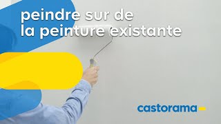 Comment peindre sur de la peinture existante  Castorama [upl. by Shevlo]