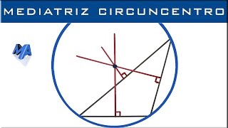 Mediatriz de un triangulo  Circuncentro [upl. by Lebar209]