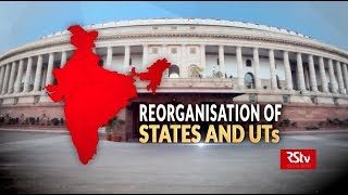 In Depth  Reorganisation of States and UTs [upl. by Saltzman697]