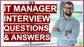 IT MANAGER Interview Questions and Answers PASS your Information Technology Interview [upl. by Adym]