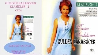 Gülden Karaböcek  Ceza Official Audio [upl. by Ynohtna859]