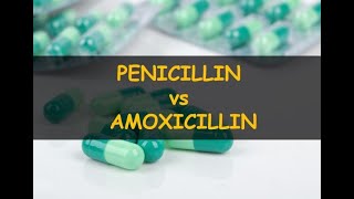 Amoxicillin Vs Penicillin [upl. by Chainey]