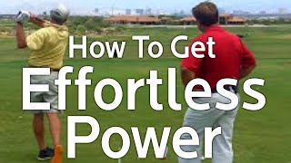 Effortless Power How To Increase Your Golf Swing Speed [upl. by Kohn]