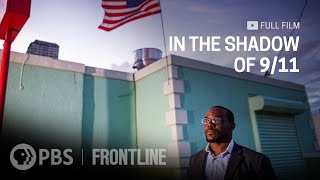 In the Shadow of 911 full documentary  FRONTLINE [upl. by Biron666]