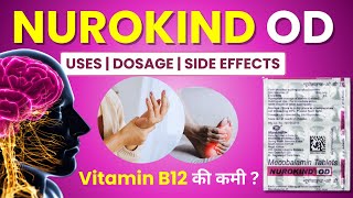 NurokindOD Tablet Uses in Hindi  Kis Kaam Ati Hai Kab Le Fayde Benefits Dose Precautions [upl. by Quincey]