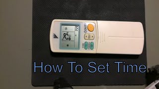 How to Set Time on Daikin AC Remote Controller [upl. by Nerreg]