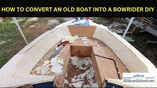 Boat conversion into Bowrider [upl. by Anemix556]