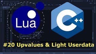 Embedding Lua in C 20  Upvalues amp Light Userdata [upl. by Cristine415]