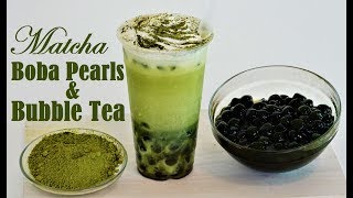 Homemade Matcha Boba Pearls amp Matcha Bubble Tea [upl. by Nylkoorb]