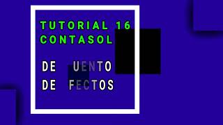 Contasol 16 Contabilizar descuento de efectos [upl. by Akemot836]