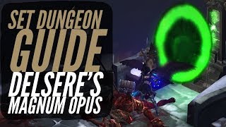 Diablo 3  Wizard  Delseres Magnum Opus  Set Dungeon Guide [upl. by Ariajay]