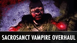 Skyrim Mod Sacrosanct  Vampires of Skyrim [upl. by Airres]