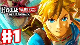 Hyrule Warriors Age of Calamity  Gameplay Walkthrough Part 1  The Battle of Hyrule Field [upl. by Wakeen931]