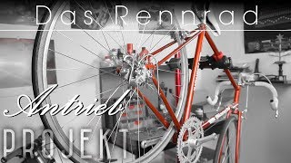 Rennrad Projekt  Antrieb montieren [upl. by Faubert]