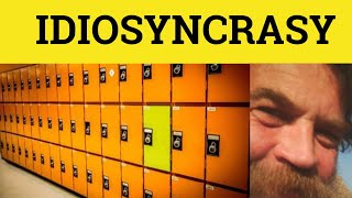 🔵 Idiosyncrasy Meaning  Idiosyncratic Defined  Idiosyncrasy Examples  Idiosyncratic Definition [upl. by Klara50]