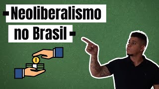 O Brasil e o modelo Neoliberal [upl. by Abigale]