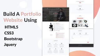 Build a Portfolio Website Using HTML5 CSS3 Bootstrap and Jquery [upl. by Tamaru739]