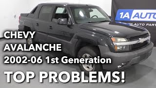 Top 5 Problems Chevy Avalanche Truck 1st Generation 200206 [upl. by Nilok]