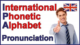 International Phonetic Alphabet IPA  English Pronunciation [upl. by Lirbij159]