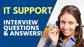 IT Support Interview Questions with Answer Examples [upl. by Nairehs]