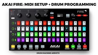 AKAI FL STUDIO FIRE  MIDI SETUP AND A LITTLE DRUM PROGRAMMING [upl. by Lindo]