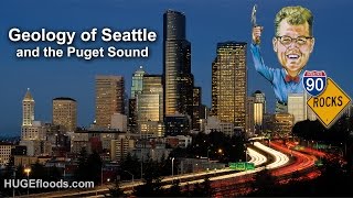 Geology of Seattle and the Puget Sound [upl. by Ahsauqram561]