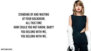 YOU BELONG WITH ME  TAYLOR SWIFT Lyrics [upl. by Annahoj467]