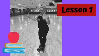 Lesson 1  How to Roller Skate [upl. by Seeto679]