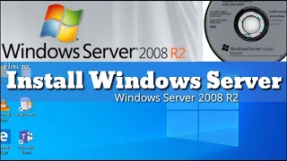 How to Install Windows Server 2008 R2 [upl. by Johna]