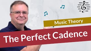 The Perfect Cadence  Music Theory [upl. by Amir850]