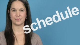 How to Pronounce Schedule  American English [upl. by Rue]