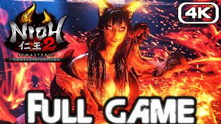 NIOH 2 REMASTERED Gameplay Walkthrough FULL GAME 4K 60FPS No Commentary [upl. by Charleton]