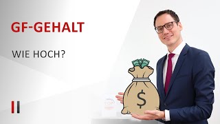 So hoch muss das Geschäftsführergehalt bei der GmbH sein [upl. by Lindner544]