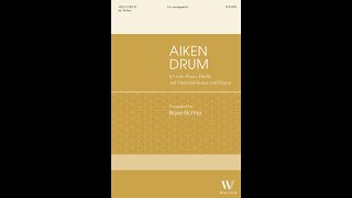 quotAiken Drumquot arr Blake Richter  Walton Music [upl. by Ednalrim]