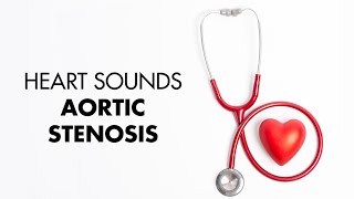 Aortic Stenosis  Heart Sounds  MEDZCOOL [upl. by Sousa]