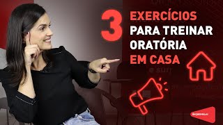 3 exercícios para treinar oratória em casa [upl. by Nive]